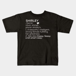 Shirley Name Definition Shirley Female Name Kids T-Shirt